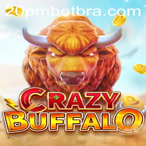 Descubra os Segredos de CRAZYBUFFALO no 20PMBET.COM