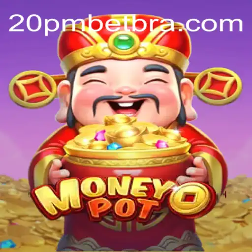 Explorando o Universo do Jogo MoneyPot com 20PMBET.COM